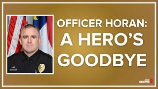 Officer Michael Horan: A Hero’s Goodbye