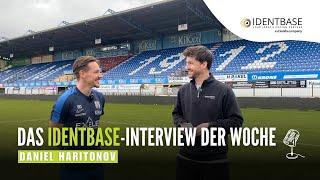 Das Identbase-Interview der Woche mit Daniel Haritonov