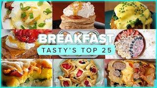 Tasty's Top 25 Breakfasts