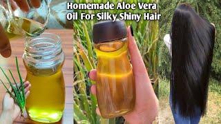 Aloe Vera Oil - बालों को दुगना, रेशमी मुलायम, लम्बा करने का 1 घरेलू उपाय - Homemade Hair Oil