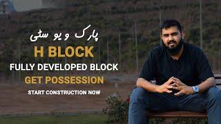 Park View City H Block | Time To Build Your Home