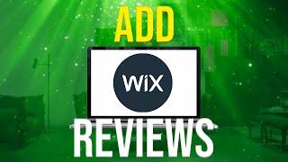 How To Add Reviews To Wix Website (2022)