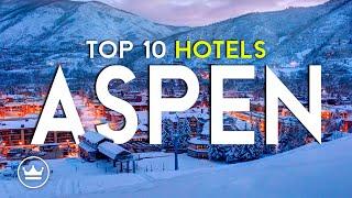 The Top 10 BEST Hotels in Aspen (Co), USA (2025)