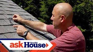 How to Install Ice-Melting Roof Cables | Ask This Old House