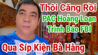 Nóng. Trang MT Cầu Cứu. PAC Lăn Đùng ăn Vạ