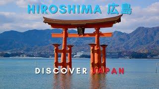 Hiroshima, the city of peace - Discover Japan (4K Travel video)