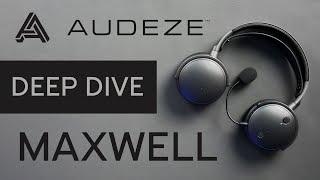 Audeze Maxwell Review - A New Titan!