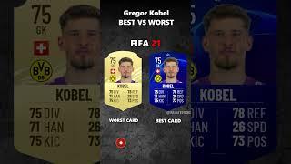 GREGOR KOBEL BEST VS WORST CARD IN EVERY FIFA! (10-25) #eafc#kobel #borussiadortmund #germany