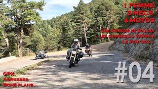 1 FEMME, 3 GARS, 4 MOTOS:  On continue notre vagabondage ALPIN (et plus) #04