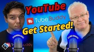 How to use TubeBuddy from the Start | With Andrew Kan