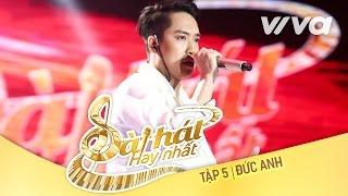 Thủy Thần - Bùi Hoàng Nam Đức Anh | Tập 5 Sing My Song - Bài Hát Hay Nhất 2016 [Official]