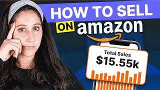 How to Sell on Amazon in 2024 (Step By Step Beginner's Guide)