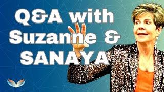 Guidance & Answers from Spirit: Suzanne Giesemann & Sanaya answer YOUR Questions! A Premiere  Event!