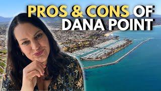 Top 10 Pros and Cons of Living in Dana Point, CA