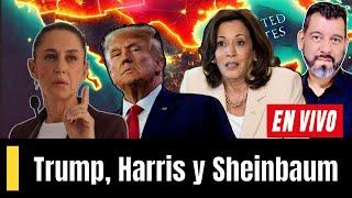  EN VIVO:  México y EE.UU. en 2024: ¿Qué esperar con Trump o Harris en la Casa Blanca?