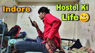 Hostel Ki Thag Life  Indore Bholaram || GouravD Vlogs