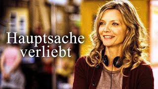 Hauptsache Verliebt  (ROMANTISCHE KOMÖDIE mit MICHELLE PFEIFFER & PAUL RUDD, Komödien Deutsch)