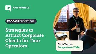 Strategies to Attract Corporate Clients for Tour Operators - 269