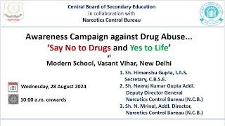 Awareness Campaign against Drug Abuse...‘Say No to Drugs and Yes to Life’