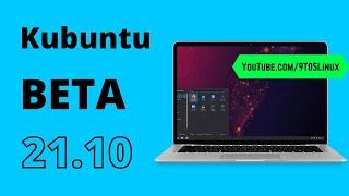 Kubuntu 21.10 BETA — Major Ubuntu Version —  GNOME 40.4  — ( Impish Indri ) —  This Is What's New