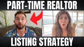 Part-Time Real Estate Agent Shares How To Be A Successful Realtor!