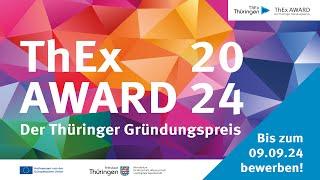 ThEx AWARD 2024 - Bewerbt euch für den Thüringer Gründungspreis!