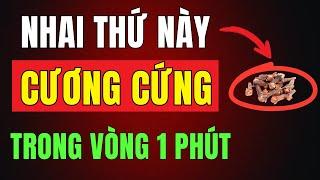 Nhai Gia Vị Này Trong 60 Giây -  Bản Lĩnh Đàn Ông Quay Lại| Sức Khỏe Người Cao Tuổi