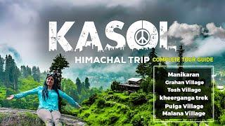 KASOL Himachal Pradesh | Complete Tour Guide | Kasol Trip Plan | @colorstays 7650888765