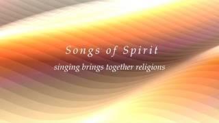 Songs of Spirit - singing brings together religions