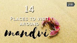 14 Places to see around Mandvi | Mandvi Places | Best Places Mandvi | Travel Guide Channel