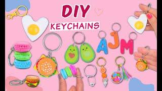 8 COOL DIY KEYCHAINS - How To Make Amazing Key chains - Easy Craft At Home