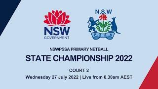 2022 NSWPSSA Primary Netball Championship - Day 2 Court 2