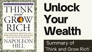 Unlock Your Wealth: Summary of 'Think and Grow Rich' | Literary Insights