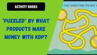 How to make an activity book- A KDP Low Content Book Tutorial Q1 Niche Idea