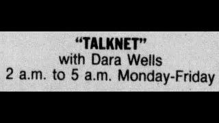 TalkNet with Dara Wells - WCKY 1530 Cincinnati 1988