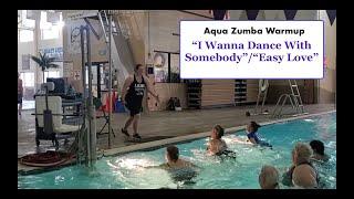 Aqua Zumba Warmup "I Wanna Dance With Somebody"/"Easy Love"