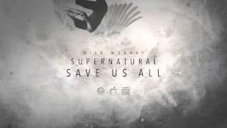 Nick Murray - Save Us All