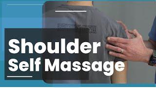 Self Massage Techniques for Shoulders