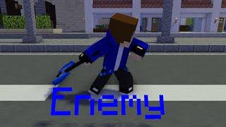 Enemy - Minecraft Animation