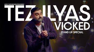 Tez Ilyas: VICKED (FULL Stand-Up Comedy Special 2023)