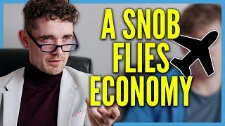 When a Snob flies Economy | Foil Arms and Hog