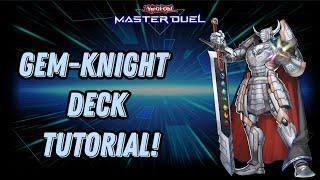 Yu-Gi-Oh Master Duel Gem-Knight Deck Tutorial!