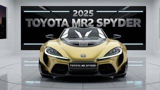 First Look: 2025 Toyota MR2 Spyder: A Legend Reborn