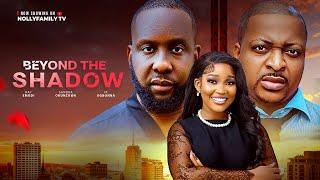 BEYOND THE SHADOW - Ray Emodi, Ik Ogbonna, Sandra Okunzuwa 2025 Latest Nollywood Full Movie