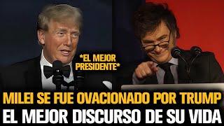 MILEI SE FUE OVACIONADO POR TRUMP EN EL DISCURSO MÁS IMPORTANTE DE SU VIDA 