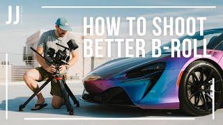 How to Shoot Better B-Roll with Julien Jarry