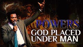 The powers of God placed under man.