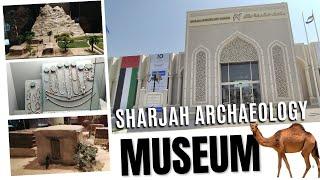 Museum of Archaeology Sharjah | Educational Fun Activities | Amazing Place for Kids