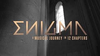 A musical journey in 12 chapters (EPK) | Enigma - The Fall Of A Rebel Angel