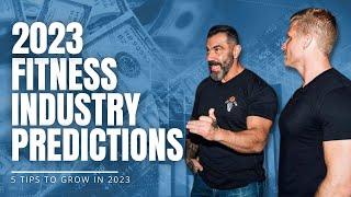 2023 Fitness Industry Predictions | Bedros Keuilian |  Fitness CEO Podcast EP103